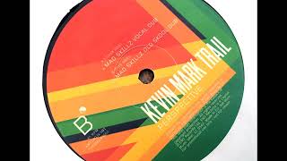 Kevin Mark Trail ‎– Perspective  (Mad Skillz Old Skool Dub)