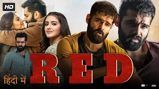 Red Full Movie In Hindi Dubbed  Ram Pothineni  Mal