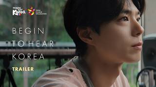 [Begin to Hear Korea with Park Bo Gum] – TRAILER