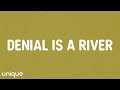 Doechii DENIAL IS A RIVER Lyrics