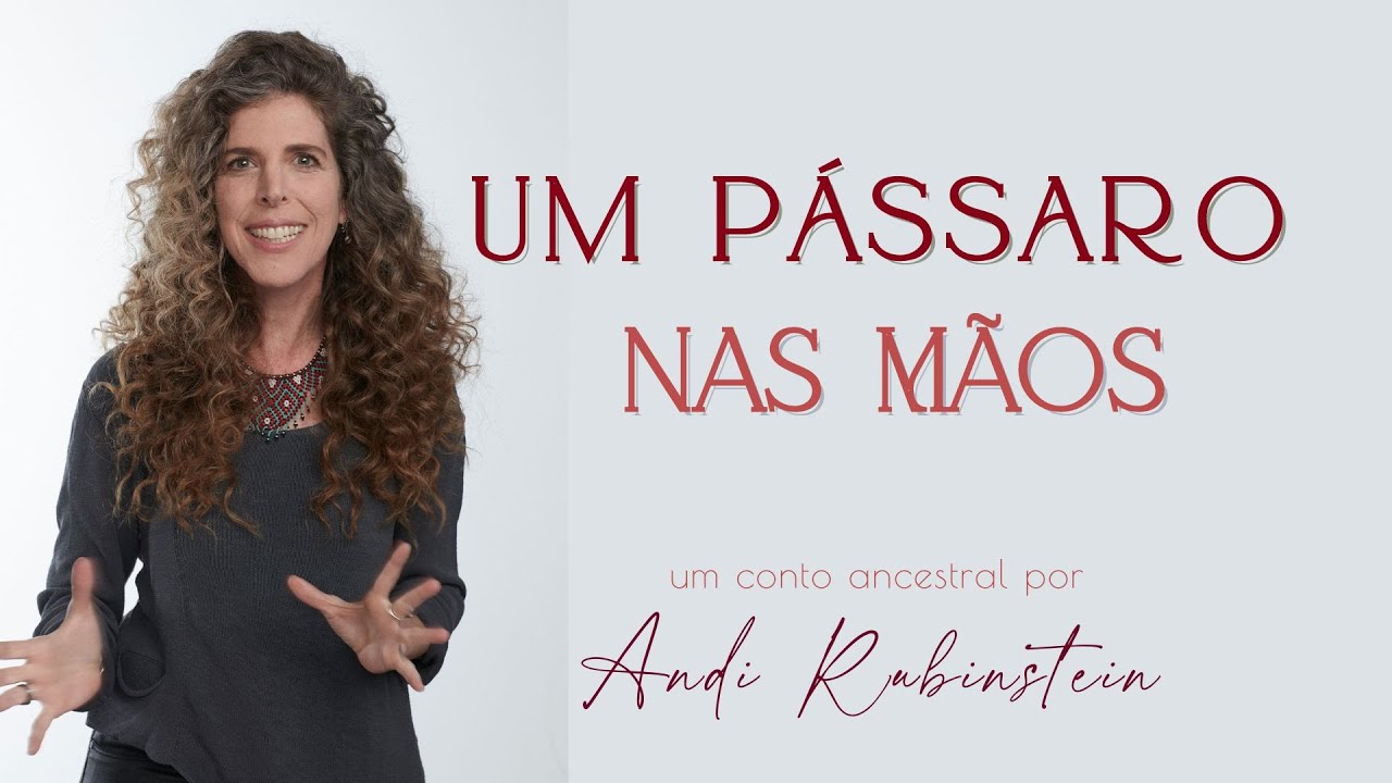Um Pássaro nas Mãos - Contação de histórias para adultos sobre o preconceito
