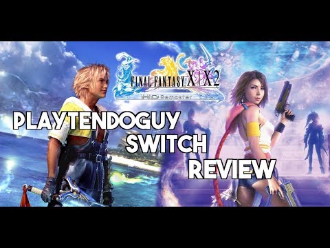 Final Fantasy X/X-2 HD For Nintendo Switch Review