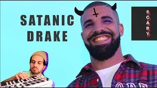 If Drake made SATANIC MUSIC (God's Plan)