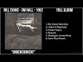 B̲i̲ll E̲̲va̲ns - J̲i̲m H̲a̲ll - 1962 Greatest Hits - U̲̲nde̲rcu̲rre̲nt (Full Album)