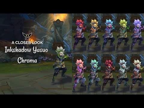 Inkshadow Yasuo Chroma