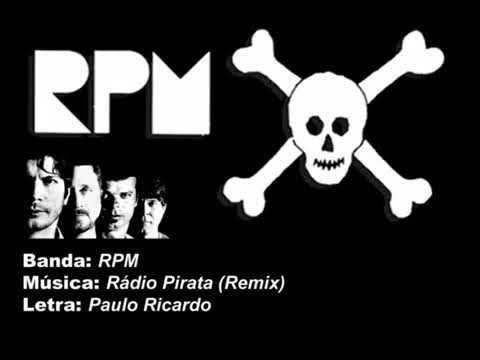 RPM - Rádio Pirata (Remix)