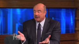 "He Was With You Through Thick and Thin" -- Dr. Phil