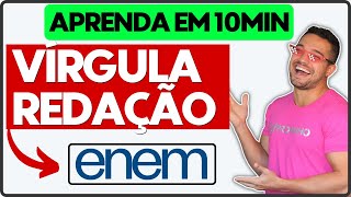 [FÁCIL] Como usar a VÍRGULA na Redação do ENEM | PROFINHO | Como usar vírgula corretamente