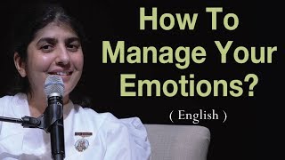 How to Manage Your Emotions ?