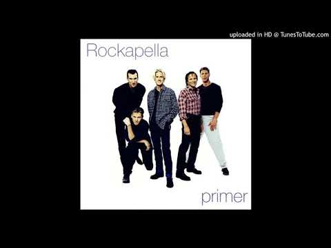 Rockapella - Have a Little Faith