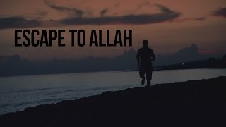 Video: Escape to Allah