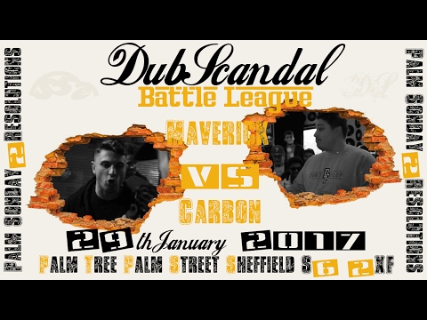 MAVERICK VS CARBON | DubScandal Rap Battle