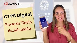 CTPS Digital - Prazo de Envio da Admissão