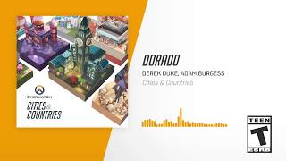 Dorado | Overwatch: Cities & Countries