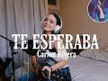 Te Esperaba Carlos Rivera Cover Brissa López