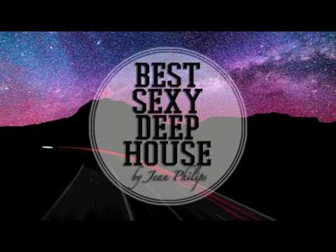 ★ Best Sexy Deep House November 2016 ★ by Jean Philips