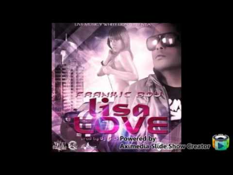 Lisa love-Frankie Boy (Dj Dicky Dj Kelvin)