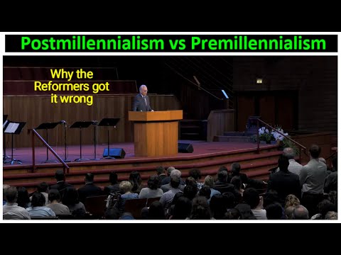 MacArthur: Why the Reformers Got Eschatology Wrong Postmillennialism vs Pre-Mil Dispensationalism