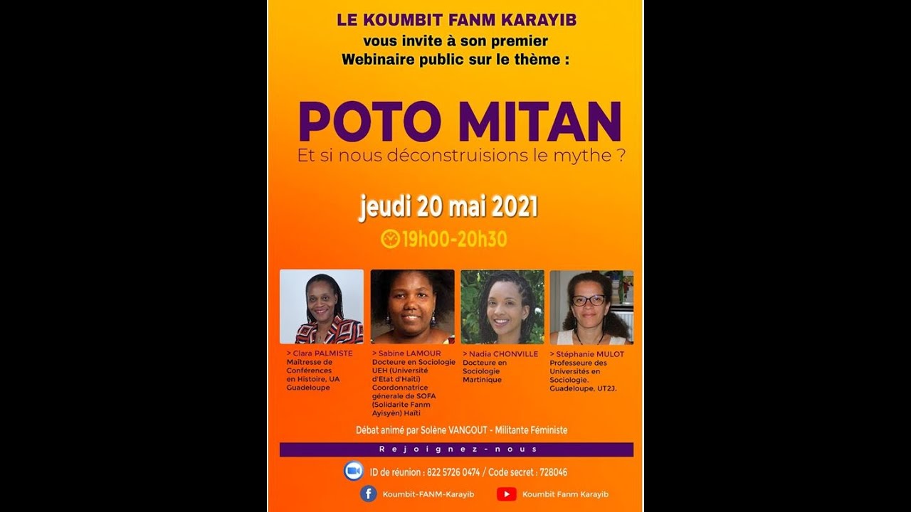 2/4 Intervention de Sabine Lamour, webinaire du 20 mai 2020 « Poto mitan». #KoumbitfanmKarayib