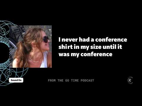 What keeps Natalie Pistunovich organizing Go conferences