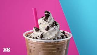 Baskin-Robbins Ready those sip faces. All frozen bevs are $5, $6, $7