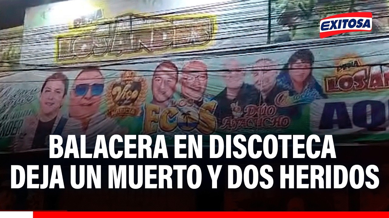 🔴🔵 Feroz balacera contra discoteca “Peña Los Andes” deja un muerto y dos heridos