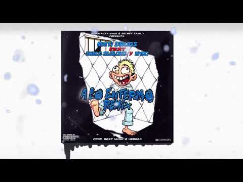 Mati Drugs - A Lo Enfermo (Remix) Ft. Shelo & Endo