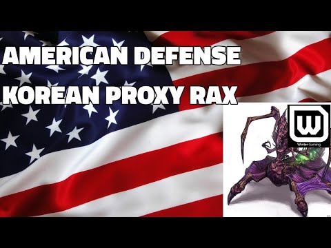 Starcraft 2: American Proxy Rax Defense!