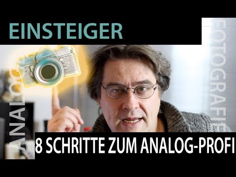 📷   In 8 Schritten zum Analog-Profi - Einstieg in die analoge Fotografie