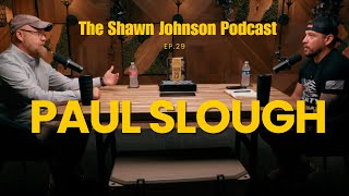 Paul Slough - Episode 29