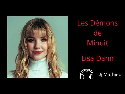 Vidéo Les Démons de Minuit - Lisa Dann.