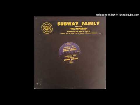 Subway Family - The Hundred (Claudio Diva feat. Micky G.)