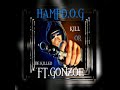 Gonzoe & Hampd.o.g (kill_or_be_killed)