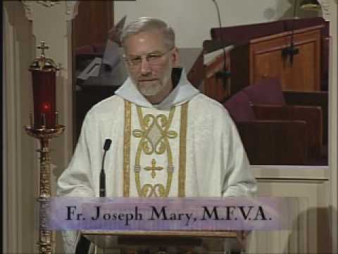 Homily April 19, 2010: Fr. Joseph Mary