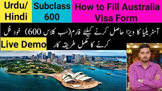 Australia Visa Form Subclass 600 | Australia Tourist Visa For Pakistan | Australia Visitor Visa |
