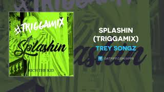 Trey Songz - Splashin (TriggaMix) (AUDIO)