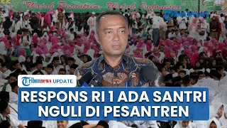 Respons Prabowo soal Tradisi Nguli di Pesantren, Minta Para Santri Dibekali Ilmu Kontruksi