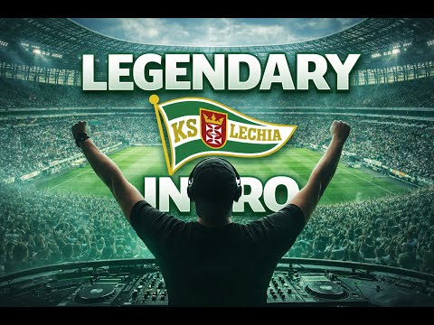 Legendary Intro - Lechia Gdańsk (Special Night Version)