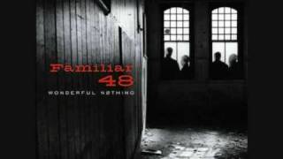 Familiar 48 - The Question