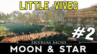 SKYRIM Moon and Star Mod Part 2 - Little Vivec
