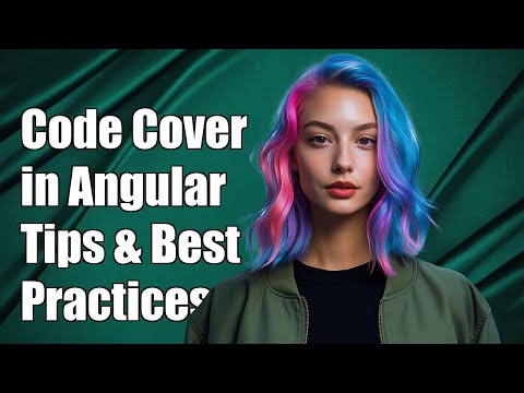Ultimate Guide to Code Coverage in Angular 2: Tips and Best Practices