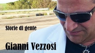 Gianni Vezzosi - A storia e due sore  2012