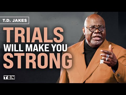 T.D. Jakes: How Hard Times Can Make You Stronger | Men of Faith on TBN