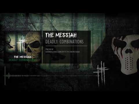 The Messiah - Deadly combinations