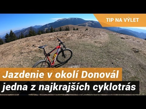 Jazdenie v okolí Donovál - jedna z najkrajších cyklotrás