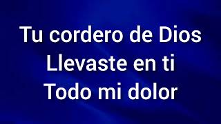 Tu Cordero de Dios. Marcos Witt. Video con letra.