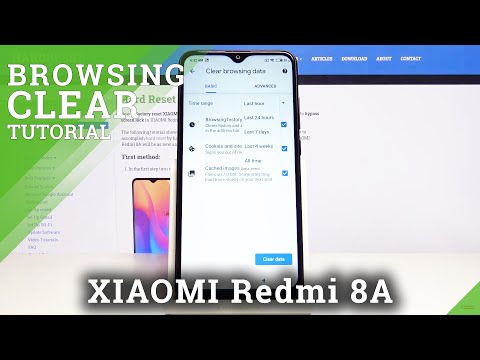 How to Clear Browsing Data in XIAOMI Redmi 8A – Clear Internet History