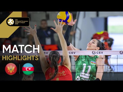 Highlights | Montenegro vs. Azerbaijan - CEV Volleyball European Golden League 2025 | Women 