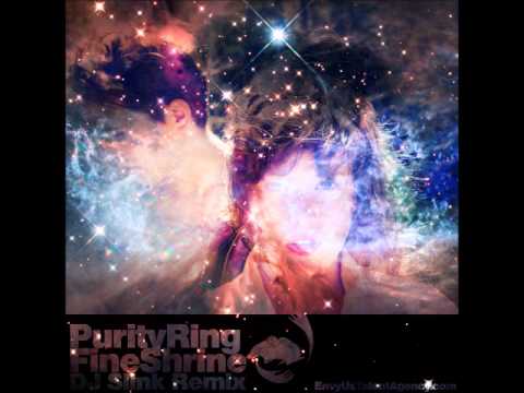 Purity Ring - FineShrine [DJ Slink Remix]