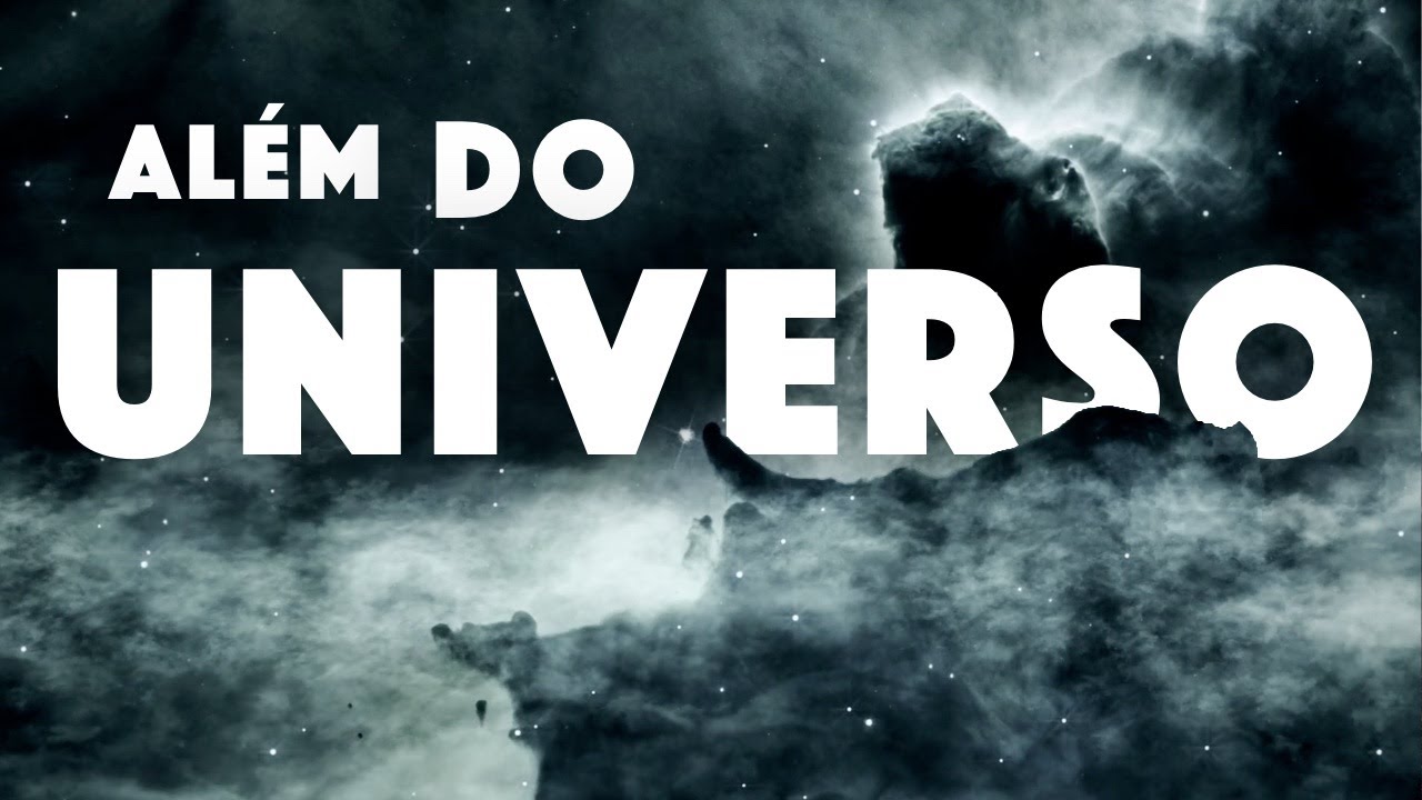 Limites do Universo: ONDE FICA e o que há ALÉM DELE?